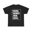 Black t-shirt with white “mama. mommy. mom. bruh.” typography graphic design.