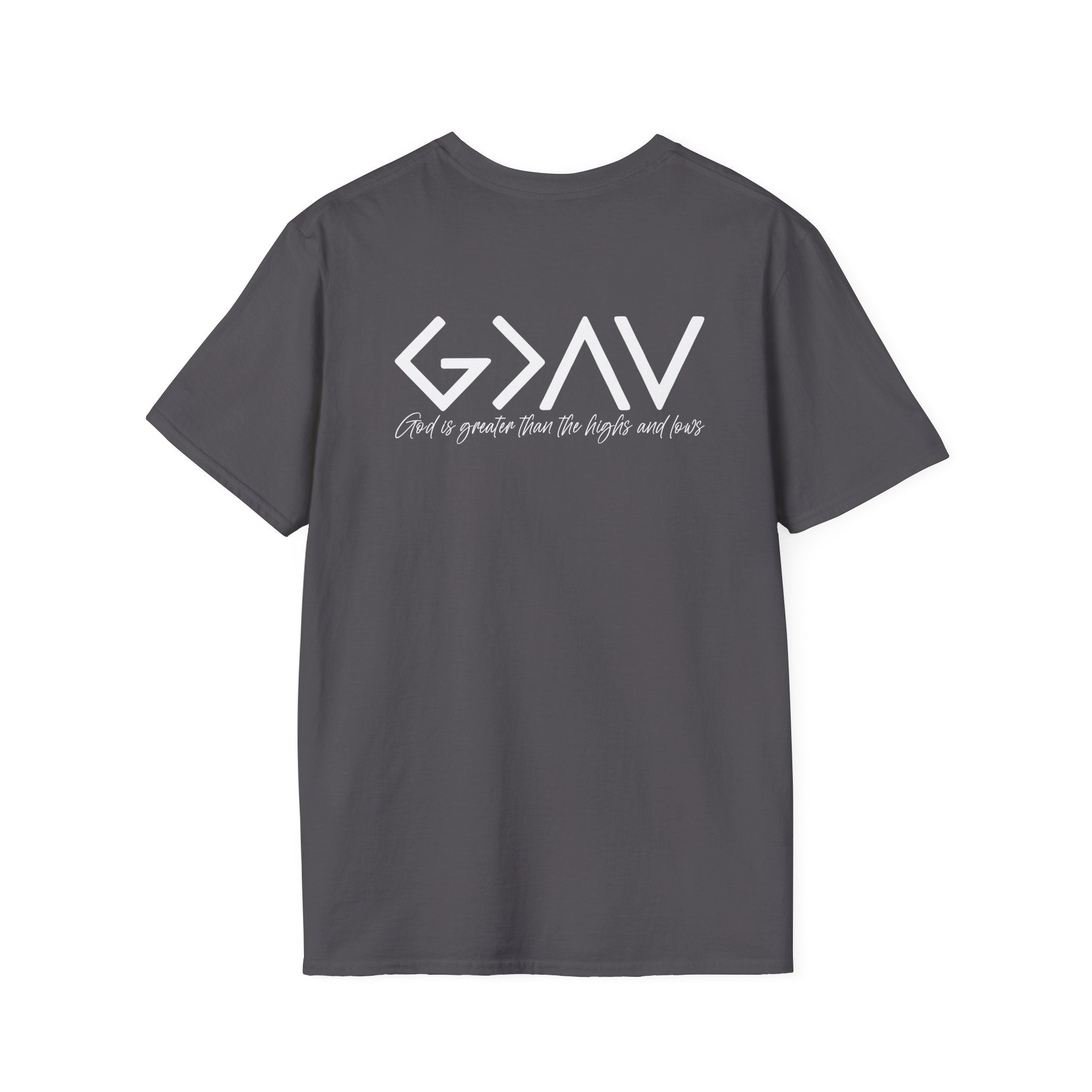 God Is Greater Than the Highs & Lows Tee
