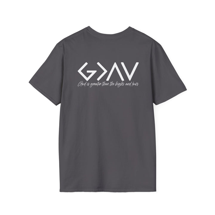 God Is Greater Than the Highs & Lows Tee