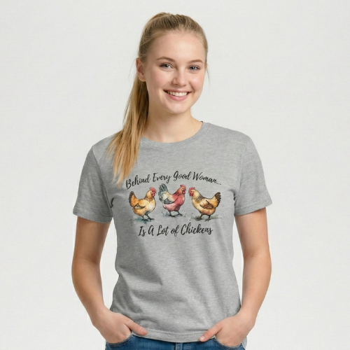 Behind Every Good Woman Chicken T-Shirt – Funny Farm Tee Main image