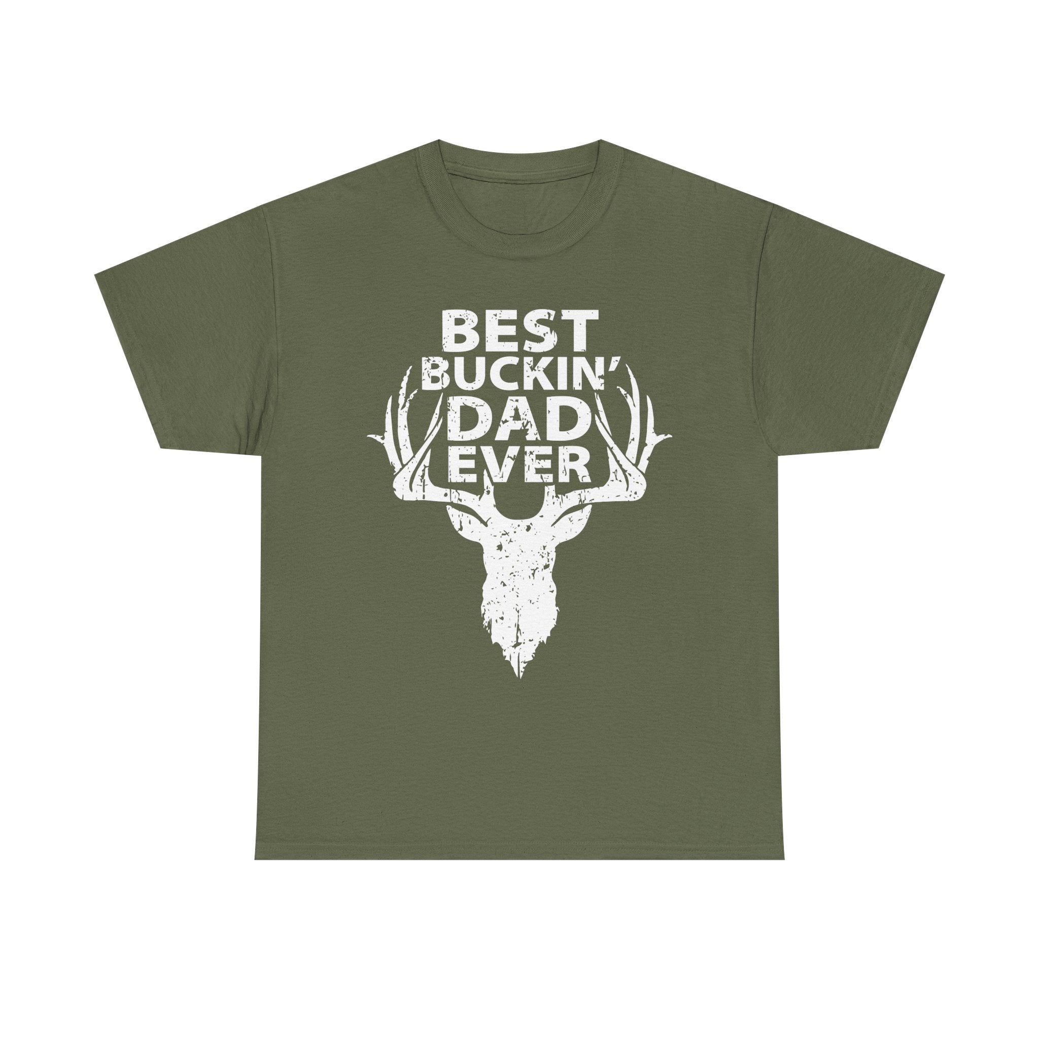 Best Buckin’ Dad Ever T-Shirt – Funny Hunting Dad Tee