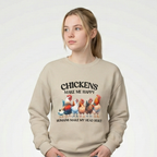 Chickens Make Me Happy Sweatshirt – Funny Farm Crewneck