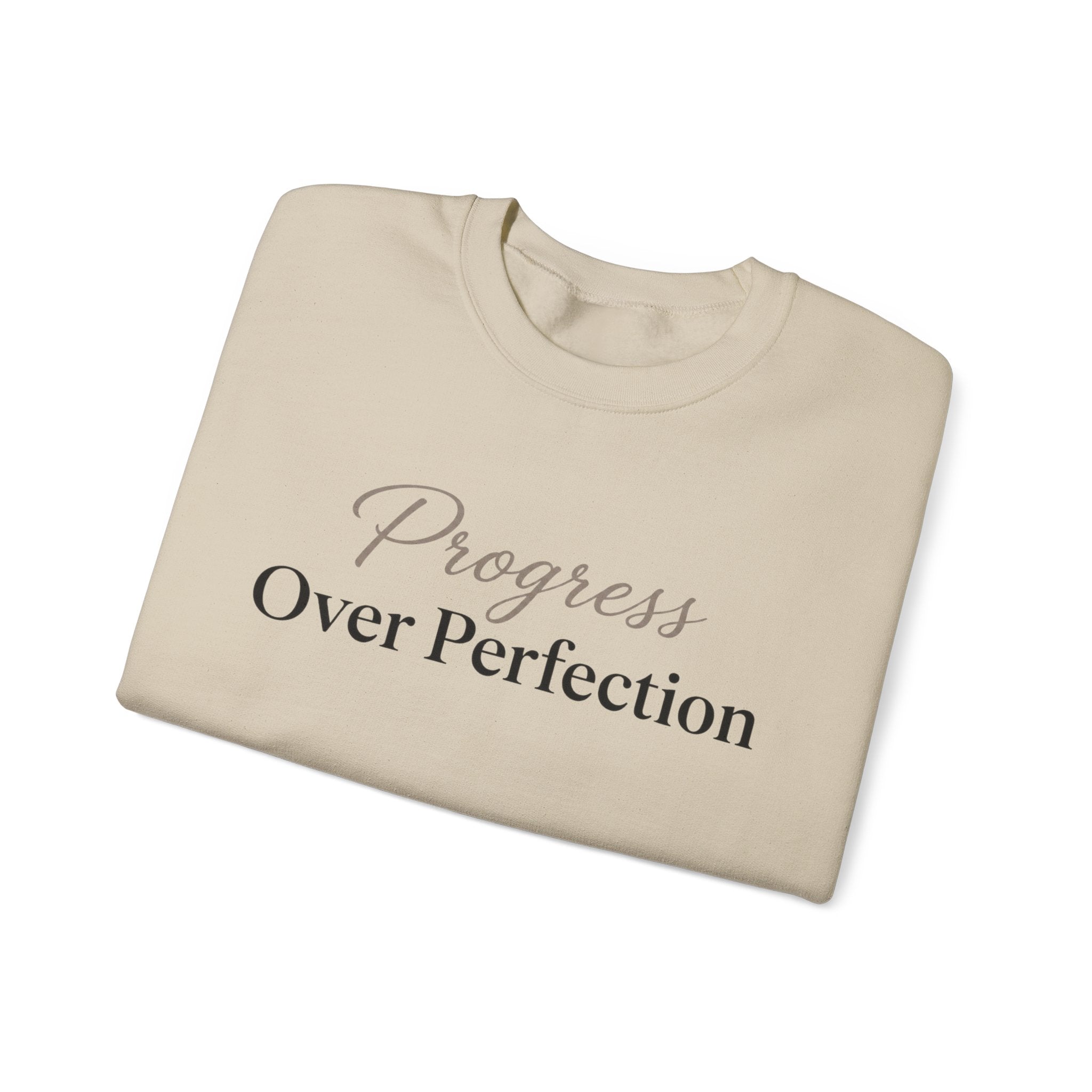 Progress Over Perfection Sweatshirt