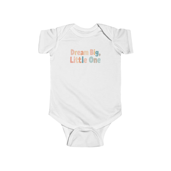 Dream Big, Little One Baby Bodysuit