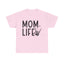 Mom Life T Shirt – Funny Double-Sided Graphic Tee for Moms
