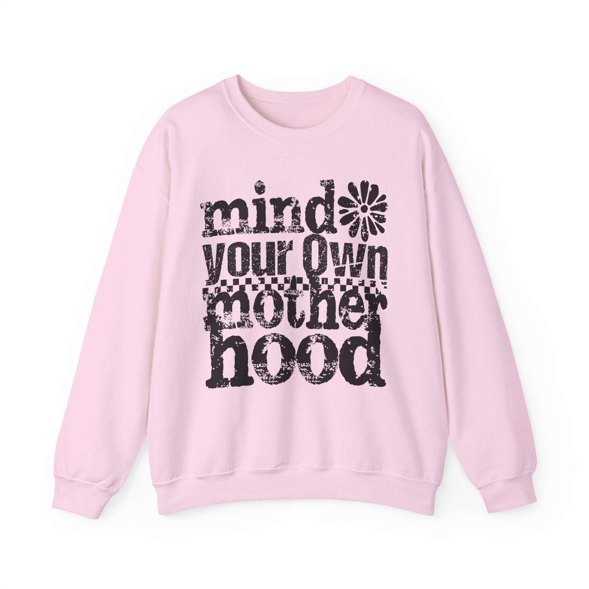 Mind Your Own Motherhood Sweatshirt – Funny Mom Crewneck Secondary image