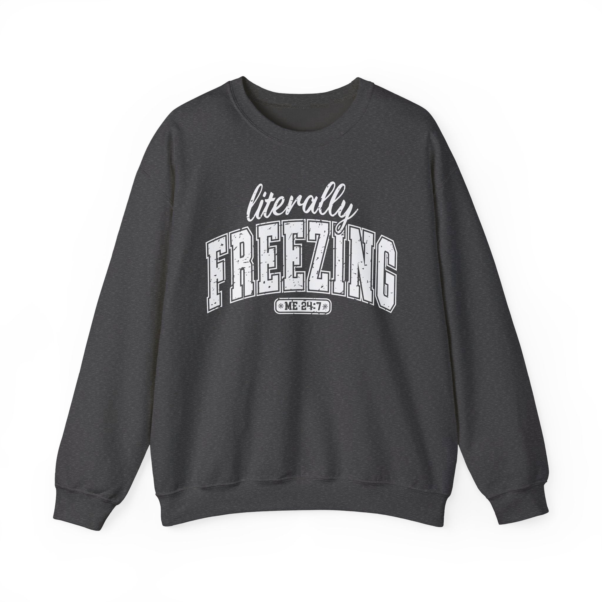 Literally Freezing Sweatshirt – Funny Cozy Crewneck Secondary image