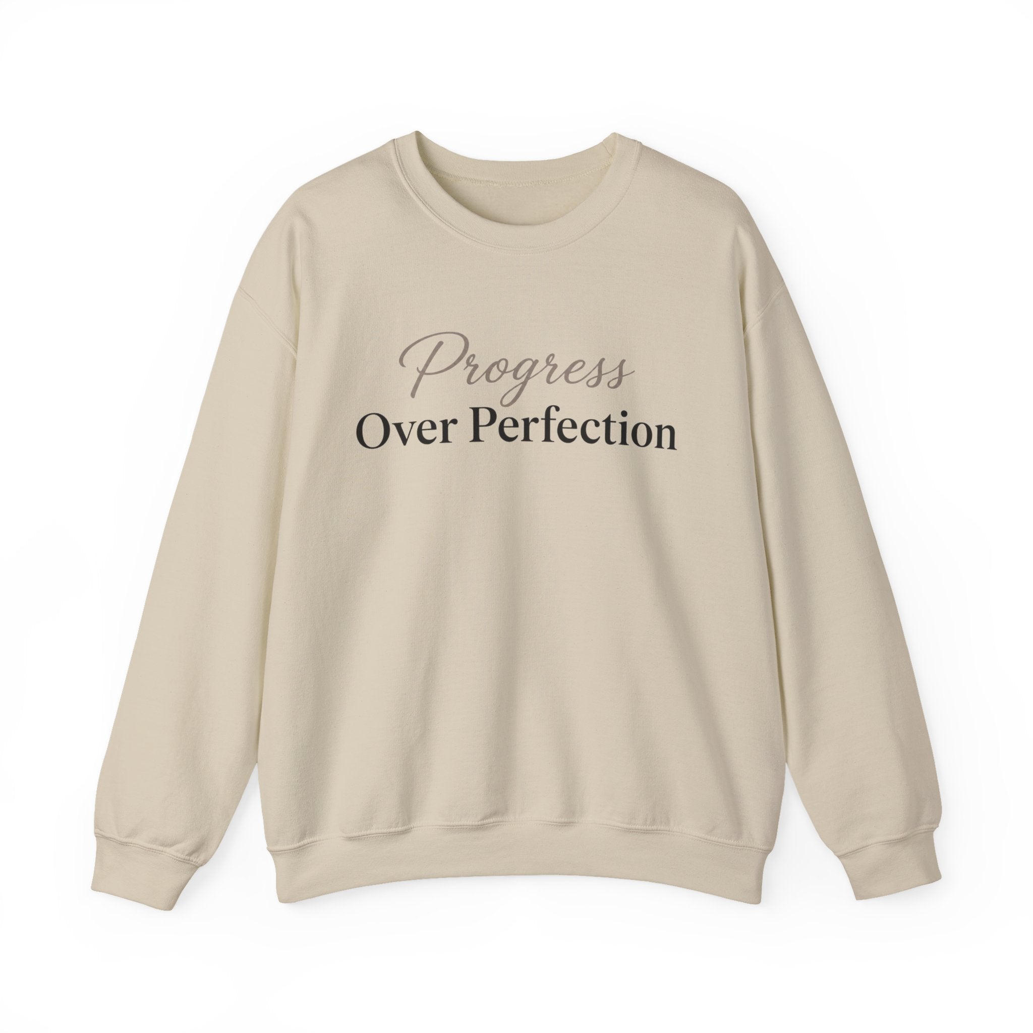 Progress Over Perfection Sweatshirt
