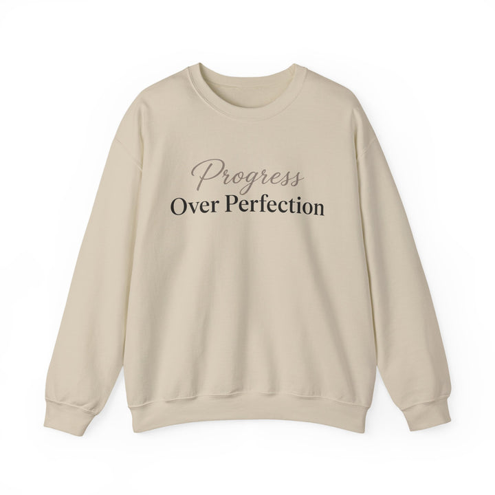 Progress Over Perfection Sweatshirt