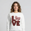 Love Knit-Style Sweatshirt – Cute Valentine Crewneck for Women