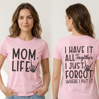 Mom Life T Shirt – Funny Double-Sided Graphic Tee for Moms