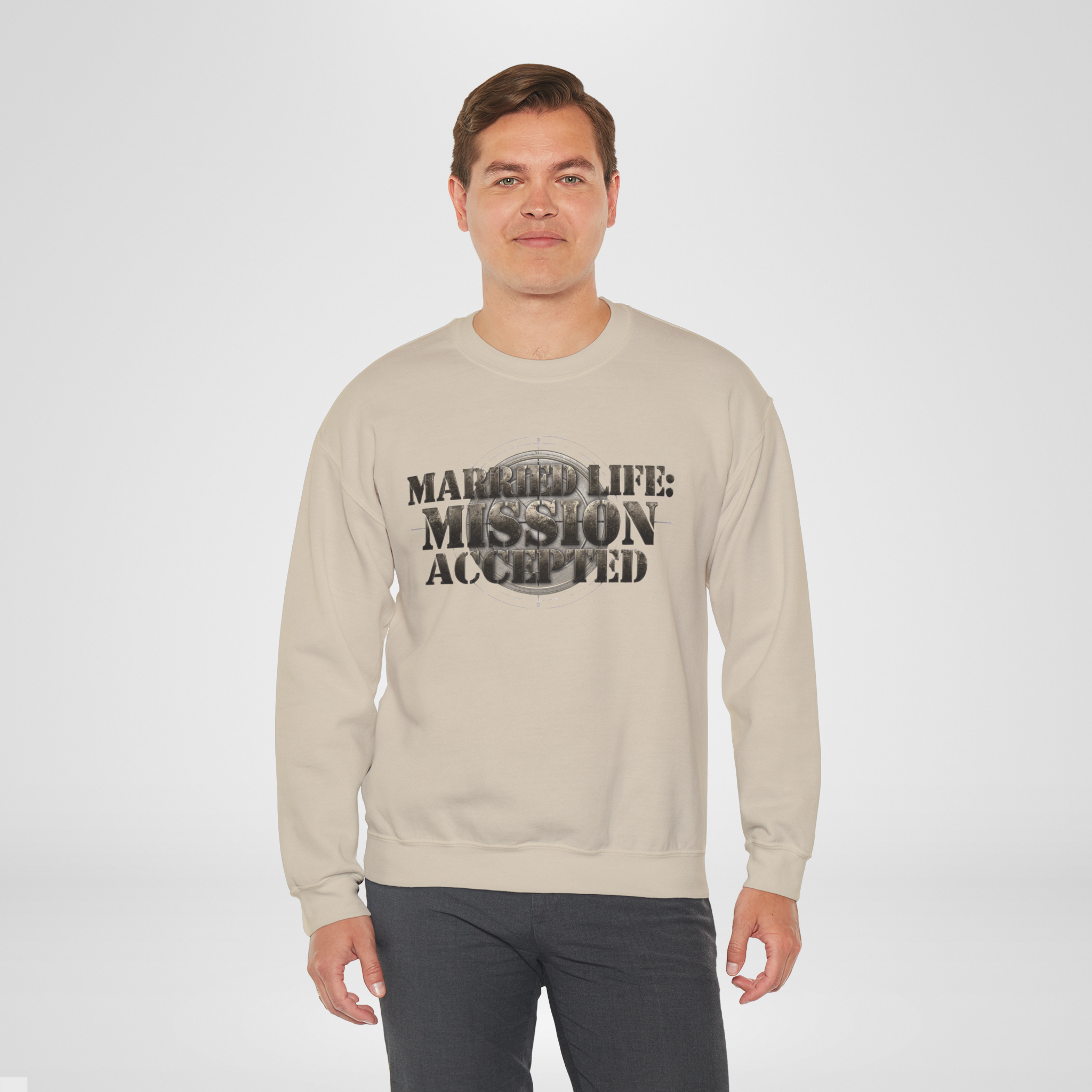 Married Life: Mission Accepted Crewneck Sweatshirt